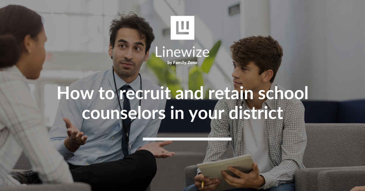 How to recruit and retain school counselors in your district